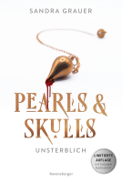 Buchcover für Pearls & Skulls, Band 1 - Unsterblich