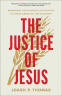 Cover Image: The Justice of Jesus