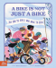 Cover Image: A Bike Is Not Just a Bike