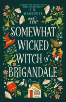 book cover for The Somewhat Wicked Witch of Brigandale