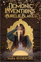 book cover for The Demonic Inventions of Aurelie Blake