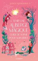 Couverture du livre pour Tenir une auberge magique : guide de survie pour sorcières