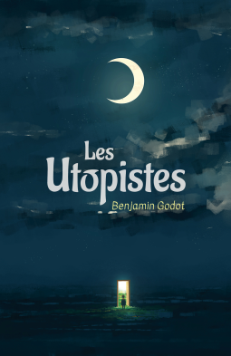 Couverture du livre pour Les Utopistes