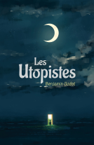 Couverture du livre pour Les Utopistes