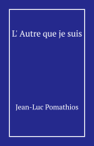 Couverture du livre pour L’Autre que je suis