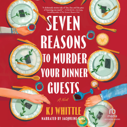book cover for Seven Reasons to Murder Your Dinner Guests