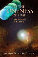 book cover for In the Oneness of Time: The Education of a Diviner