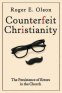 Cover Image: Counterfeit Christianity