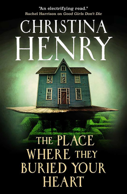 book cover for The Place Where They Buried Your Heart