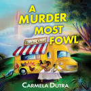 book cover for A Murder Most Fowl