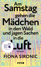Buchcover für Am Samstag gehen die Mädchen in den Wald und jagen Sachen in die Luft