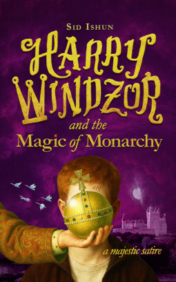 book cover for Harry Windzor and the Magic of Monarchy