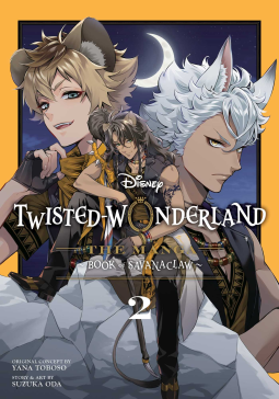 book cover for Disney Twisted-Wonderland: The Manga – Book of Savanaclaw, Vol. 2
