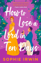 book cover for How to Lose a Lord in Ten Days