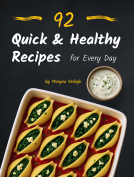 book cover for 92 Quick & Healthy Recipes for Every Day