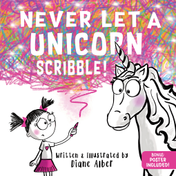 book cover for Never Let a Unicorn Scribble