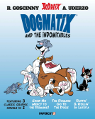 book cover for Dogmatix and the Indomitables 3 in 1 Vol. 1