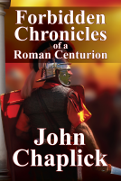 book cover for Forbidden Chronicles of a Roman Centurion