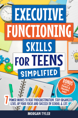 book cover for Executive Functioning Skills for Teens Simplified