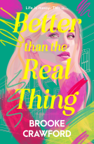 book cover for Better than the Real Thing