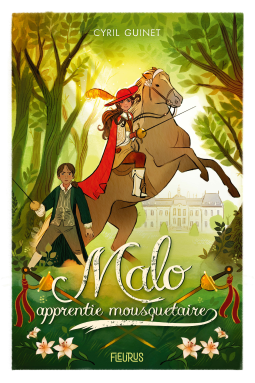 Couverture du livre pour Malo, apprentie mousquetaire