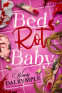 Cover Image: Bed Rot Baby