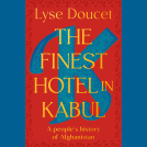 book cover for The Finest Hotel in Kabul