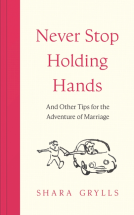 book cover for Never Stop Holding Hands