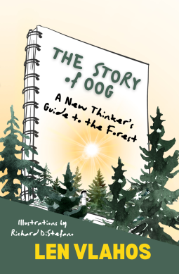 book cover for The Story of Oog: Or, A New Thinker's Guide to the Forest