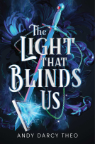 book cover for The Light That Blinds Us