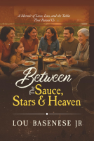 book cover for Between The Sauce, Stars and Heaven