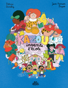 Couverture du livre pour Kazou invente l’école