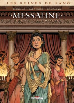 Couverture du livre pour Les Reines de sang - Messaline