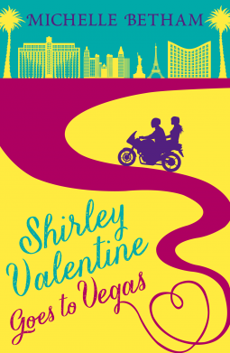 book cover for Shirley Valentine Goes to Vegas