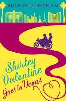 book cover for Shirley Valentine Goes to Vegas