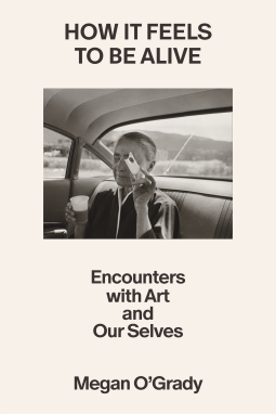 book cover for How It Feels to Be Alive