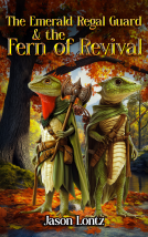 book cover for The Emerald Regal Guard & The Fern of Revival