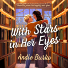 book cover for With Stars in Her Eyes