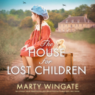 book cover for The House for Lost Children