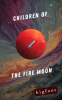 Cover Image: Children Of The Fire Moon