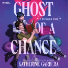 book cover for Ghost of a Chance