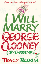 book cover for I Will Marry George Clooney (By Christmas)