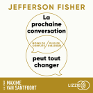 Couverture du livre pour La prochaine conversation peut tout changer
