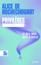 Couverture du livre pour Privilèges. Ce qu'il nous reste à abolir
