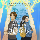 book cover for The Space Between Our Hearts