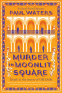 Cover Image: Murder in Moonlit Square