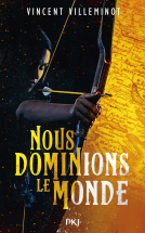 Couverture du livre pour Nous dominions le monde