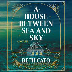 book cover for A House Between Sea and Sky