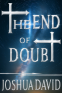 book cover for The End of Doubt
