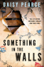 Cover Image: Something in the Walls